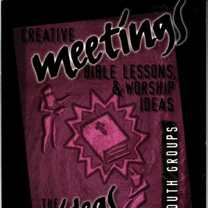 Creative Meetings Bible Lessons & Worship Ideas softback book