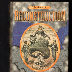 Reconstruction , The Story of , book