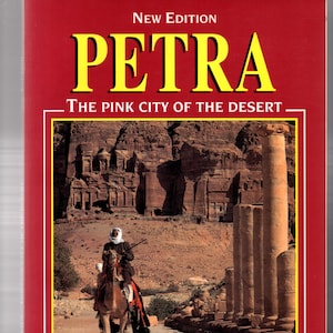 Petra, the Pink City of the Desert softback book