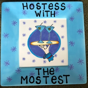 Hostess with the Mostest snack plate