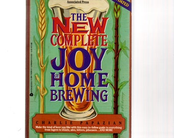 The New Complete Joy of Home Brewing  softback book