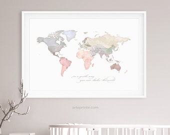 World Map Print, Nursery Wall Art, Map of the World with sentence "In a gentle way you can shake the world" Paper or Canvas, Printed Shipped