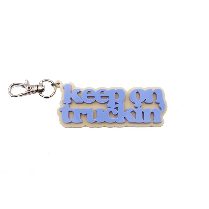Keep on Truckin/' zipper pull