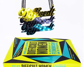 Difficult necklace to celebrate the publication of Difficult Women by Helen Lewis