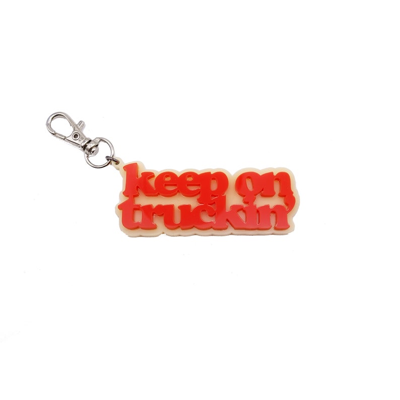 Keep on Truckin/' zipper pull