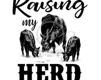 Raising my herd svg