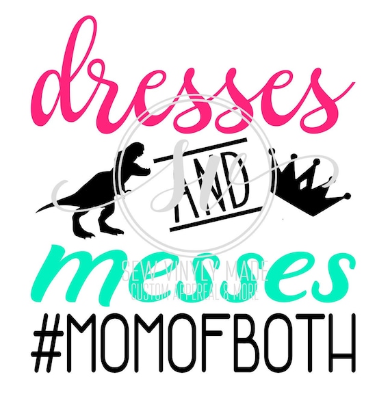 Download Dress and messes mom of both JPEG PNG SVG | Etsy