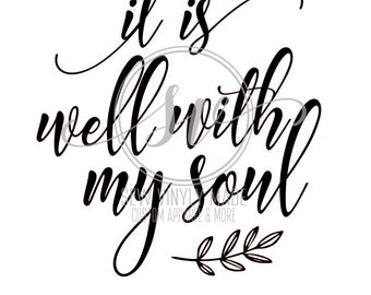 it is well with my soul svg