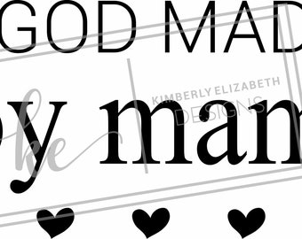 So God made a boy mama digital download