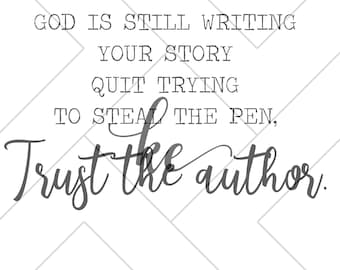 God is still writing you story SVG
