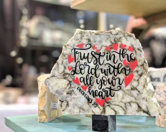 Trust in the Lord with All Your Heart- Proverbs 3:5- Original Granite Decor