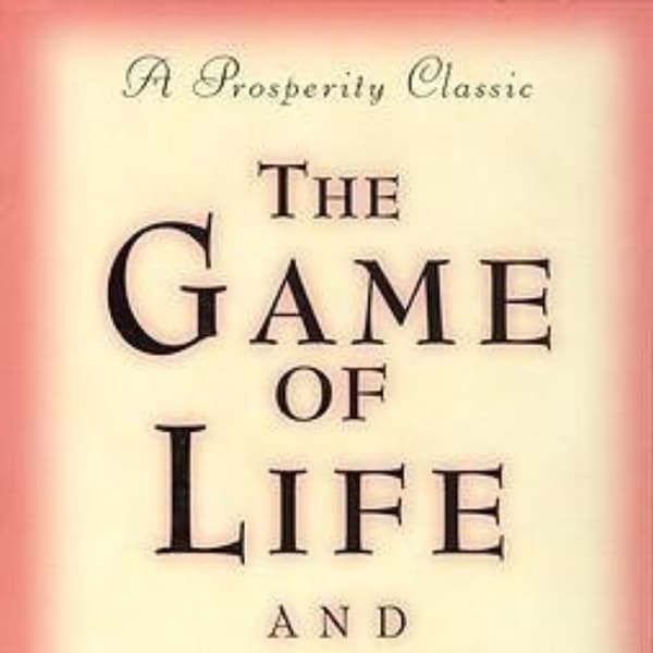 The Game Of Life And How To Play It