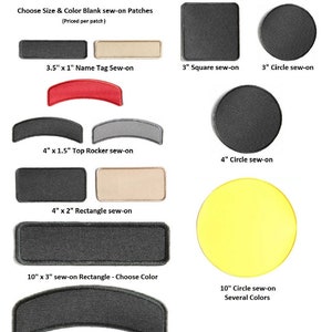 Choose Style/Color Blank sew-on only Patches.  Make Your Own Patches - We Do NOT Customize