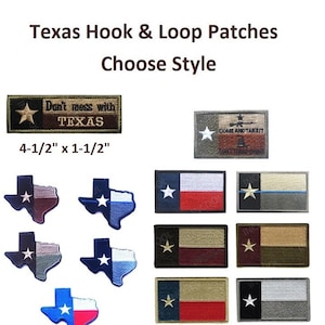 May include: A collection of Texas-themed hook and loop patches in various styles. Includes patches with the Texas flag, the phrase "Don't mess with Texas," and other designs. Sizes vary, with some measuring 4.5 x 1.5 inches.