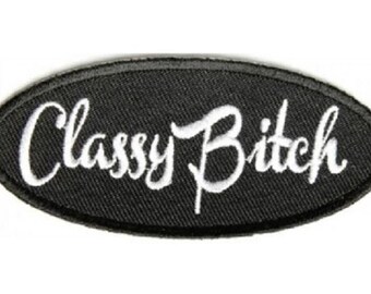 By Ivamis Trading Classy Bitch Patch 3.5x1.5 inch P3253 Free Shipping