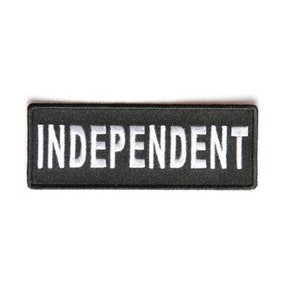 May include: Black embroidered patch with white text that reads "INDEPENDENT".