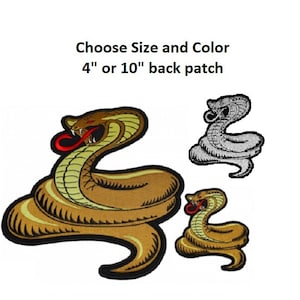 May include: Two embroidered iron-on patches of a cobra snake. The larger patch is 10 inches and the smaller patch is 4 inches. The patches are brown with a yellow pattern and a red tongue. The smaller patch is in the lower right corner of the image. The larger patch is in the center of the image. The text "Choose Size and Color 4" or 10" back patch" is at the top of the image.
