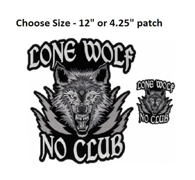 LONE WOLF No Club 4.25" or 12" Iron on Back Patch - Etsy