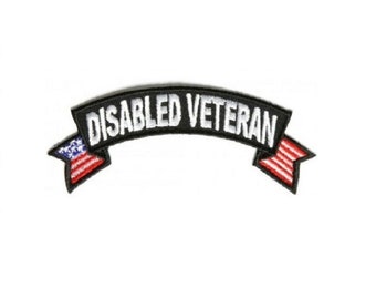 DISABLED VETERAN with American Flag 4" x 1.5" iron on Top Rocker patch (1555) (A18)