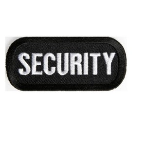 May include: Black oval-shaped patch with white embroidered text that reads "SECURITY".