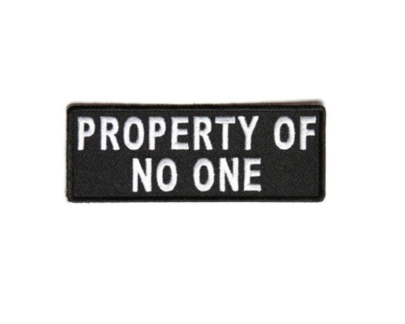 Property Patch PROPERTY of NO ONE 4
