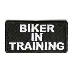 BIKER IN TRAINING 3&quot; x 1.5&quot; iron on patch (2763) (F28)