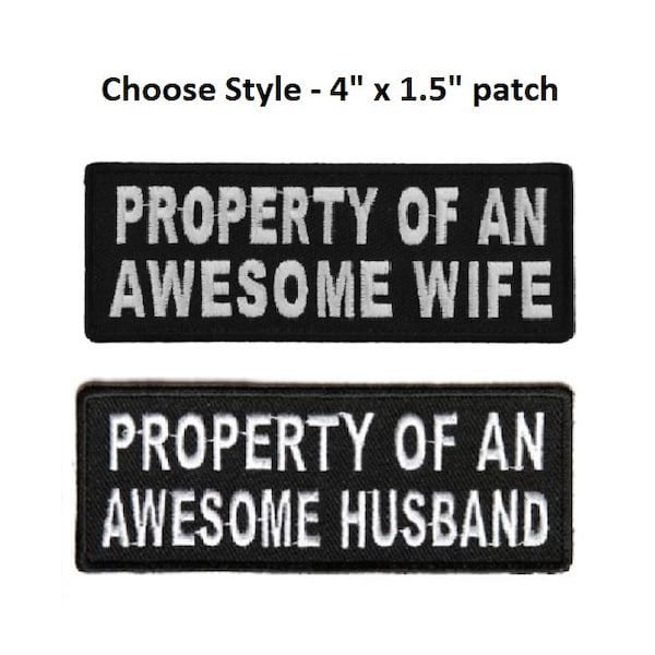 Choose Style Property of an AWESOME HUSBAND / WIFE 4" x 1.5" iron on patch (K13)