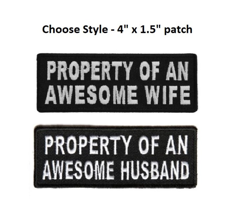 Property Patch Choose Style Property of an AWESOME HUSBAND / WIFE 4