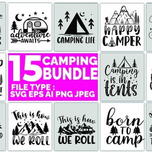 Camping Quotes SVG | 15 Design Bundle | clipart digital art vector line art summer download print home decor cricut silhouette shirts