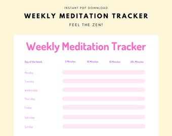 Könnte beinhalten: Ein druckbarer wöchentlicher Meditations-Tracker mit einem rosafarbenen Titel und Überschriften. Der Tracker hat Spalten für jeden Tag der Woche und Zeilen für verschiedene Meditationsdauern: 5 Minuten, 10 Minuten, 15 Minuten und 20+ Minuten.
