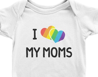 I Love My Moms LGBTQ Gay Pride Toddler Kids Shirt
