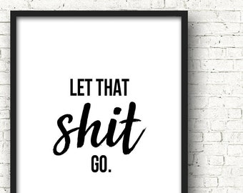 Funny Bathroom Sign Funny Inspirational Quote Bathroom Humour Print Wall Decor Funny Gift