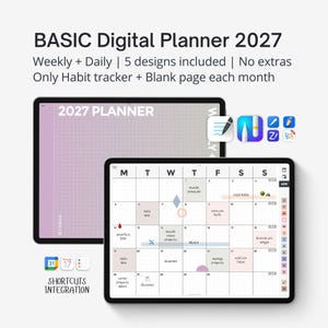 May include: A 2027 digital planner displayed on two tablets. The top screen shows a purple grid layout, while the bottom screen displays a monthly calendar grid with handwritten notes. Text includes BASIC Digital Planner 2027, Weekly + Daily, 5 designs included, No extras, Only Habit tracker + Blank page each month, and SHORTCUTS INTEGRATION.