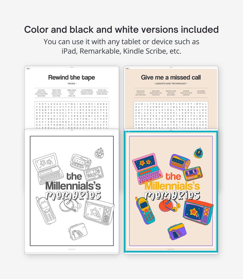 May include: A printable coloring page featuring a collection of retro gadgets and the text "The Millennials's Memories". The coloring page is in black and white and includes a laptop, a cell phone, a walkie-talkie, a cassette player, a pair of headphones, and a television.