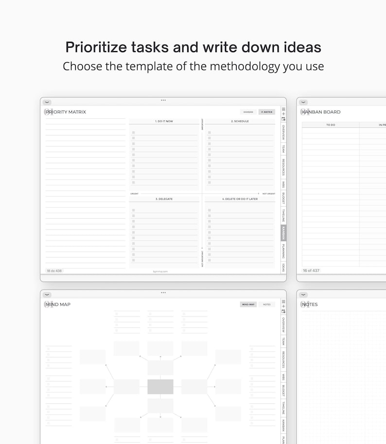 May include: Four different templates for prioritizing tasks and writing down ideas. The templates are called Priority Matrix, Kanban Board, Mind Map, and Notes.