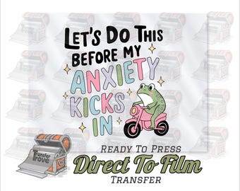 Anxiety Frog DTF Transfer Print: Trendy Heat Transfer