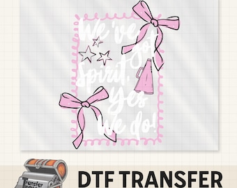 Cheerleading We've Got Spirit DTF Transfer | Heat Transfer for T-shirts, Hoodies, Tote Bags | Vibrant, Easy to Apply