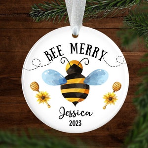 Personalized Bee Ornament 2023, Custom Bumble Bee Christmas Ornament, Cute Bumble BEE MERRRY Christmas Ornament with Name, 2023 Bee Gift