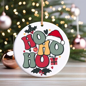 Ceramic Christmas Ornament: HO, HO, HO