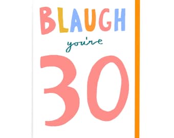Funny 30th Birthday Card – Rude - Age