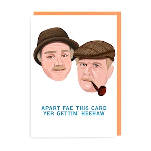 Still Game Heehaw Card, Jack en Victor, grappige Schotse komiek, Schotland komedie onbeleefd sarcastische oude ik, Vaderdag verjaardag verjaardag