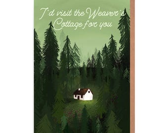 Romantic ACOTAR Card - Weaver's Cottage - Funny Fantasy Romantasy Book - A Court of Thorns and Roses
