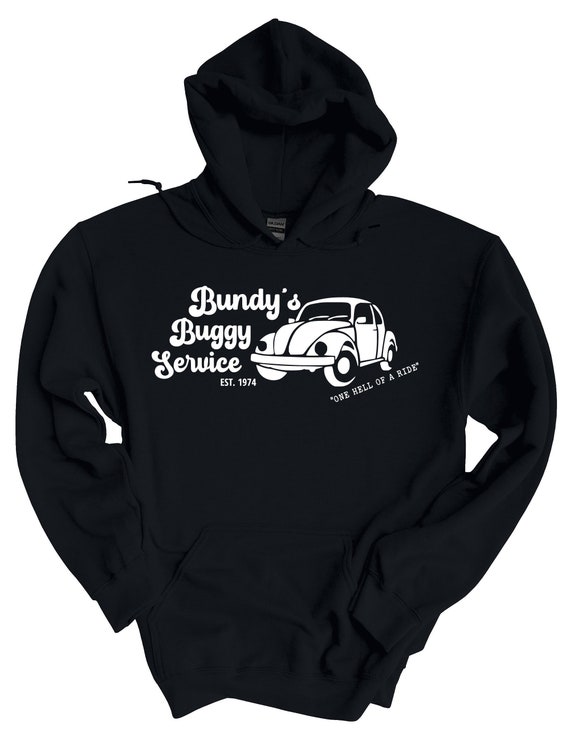 Bundy's Buggy Service Hoodie
