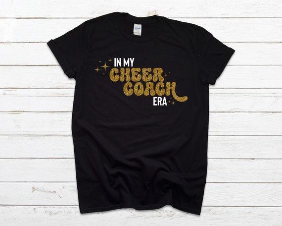 In My Cheer Coach Era Tee