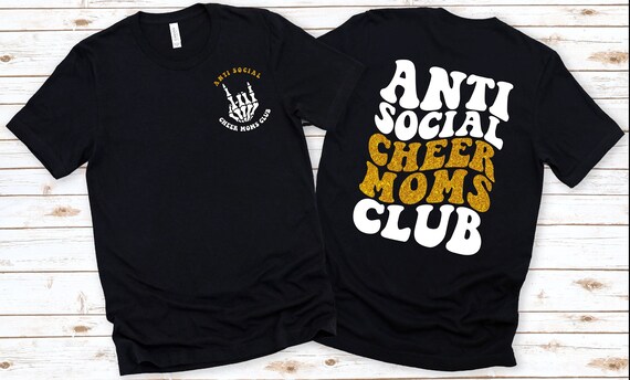 Anti Social Cheer Moms Club Tee