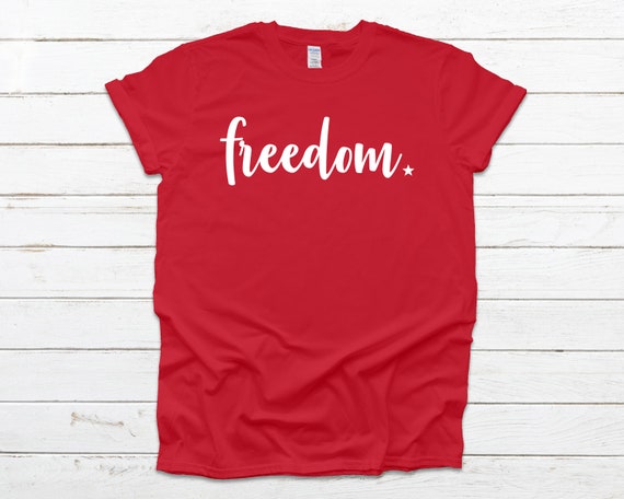 Freedom Day T Shirt, 4th Of July Memorial Day T Shirt