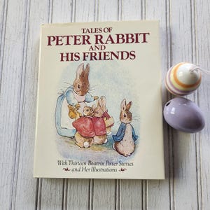 Vintage 1984 Tales of Peter Rabbit and his Friends Children&#39;s Book - Thirteen Beatrix Potter Stories and Illustrations