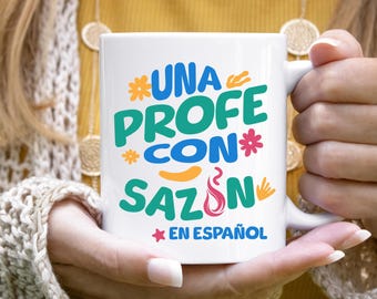 Taza de Profesora de Español, Una Profe con Sazón, Copa Maestra de Español