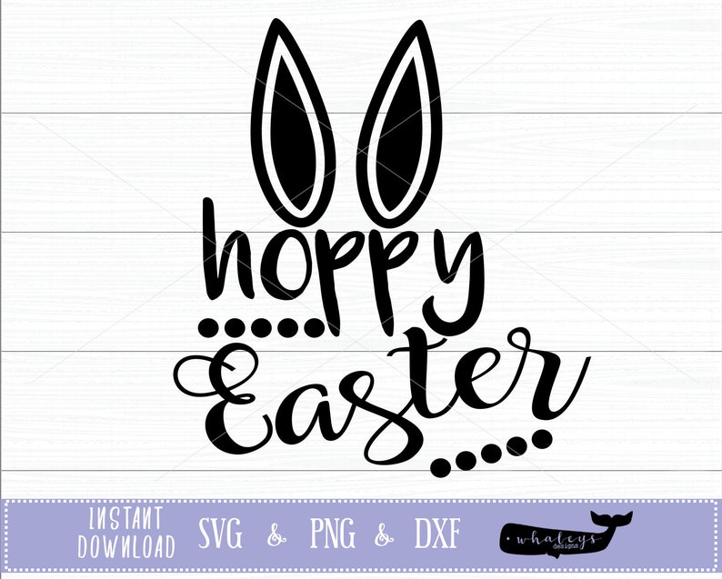 Download Hoppy Easter SVG Bunny DXF Printable PNG Spring Cut File ...