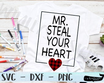 Mr. Steal Your Heart SVG, Cut File, Love DXF, Heart PNG, Silhouette and Circuit Design File, Valentine's Day, Winter, Holiday, February 14